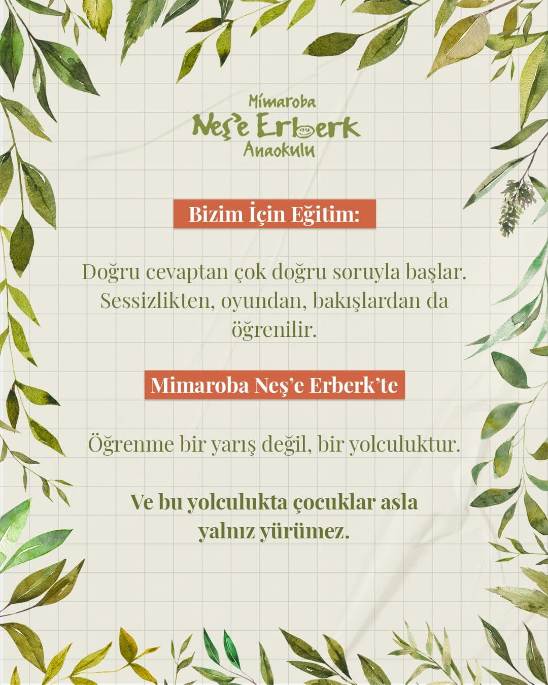 'Bizim için eğitim' başlıklı okul yaklaşımı gönderisi